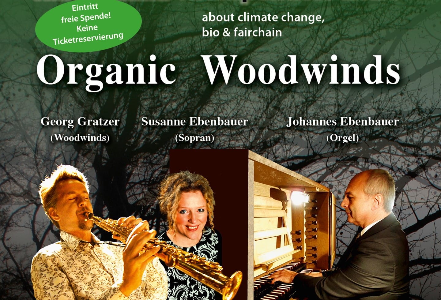 Sa., 11.10.,19:00 Uhr Christkönigkirche: ORGANic WOODWINDS Johannes Ebenbauer l Orgel Georg Gratzer l Woodwinds Susanne Ebenbauer / sopran