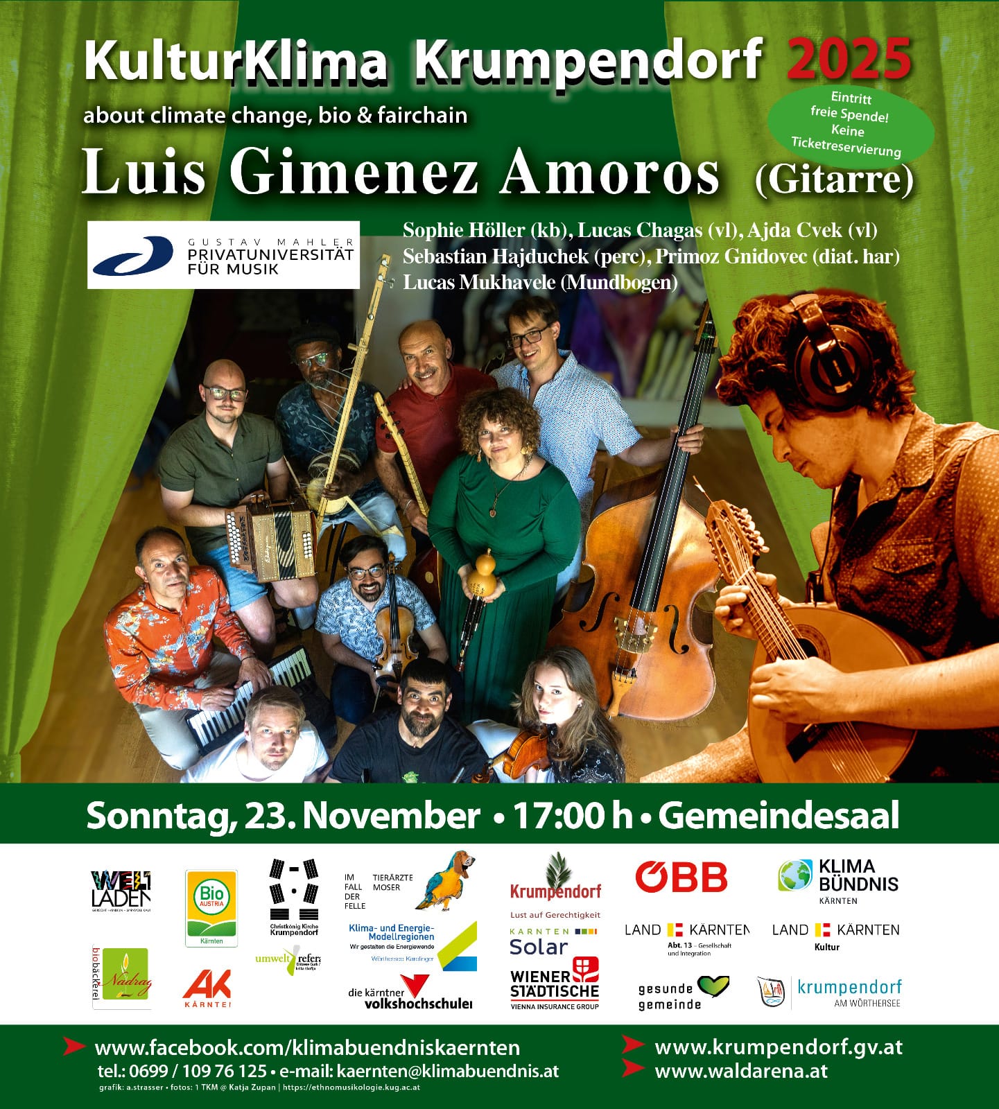 So.,23.11., 17:00 Uhr, Gemeindesaal: Luis Gimenez Amoros Sophie Höller Lucas Chagas Ajda Cvek Sebastian Hajduchek Lucas Mukhavele Primoz Gnidovec