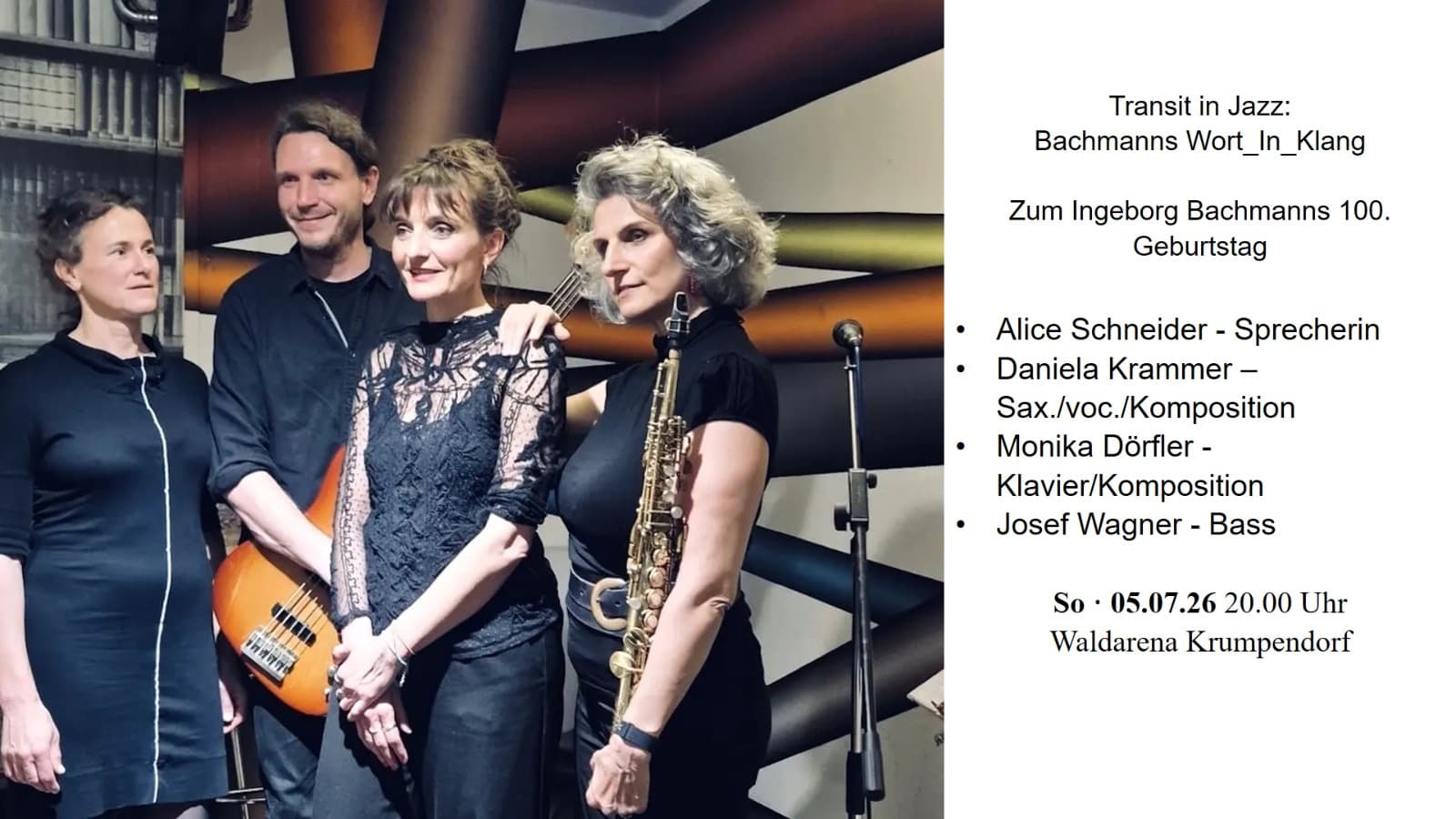 So., 05.07., 20.00 Uhr: Transit in Jazz: Bachmanns_Wort_In_Klang