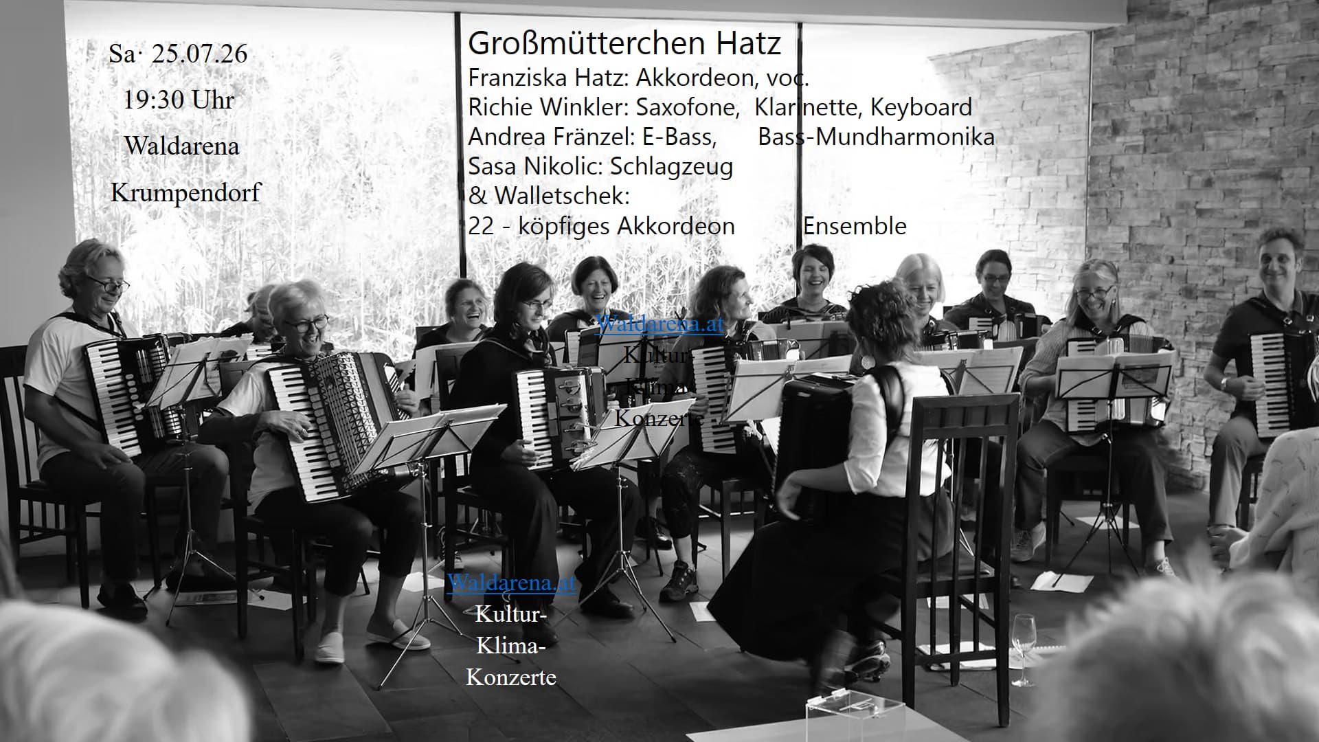 Sa., 25.07: Großmütterchen Hatz & Walletschek: 22 - köpfiges Akkordeon Ensemble