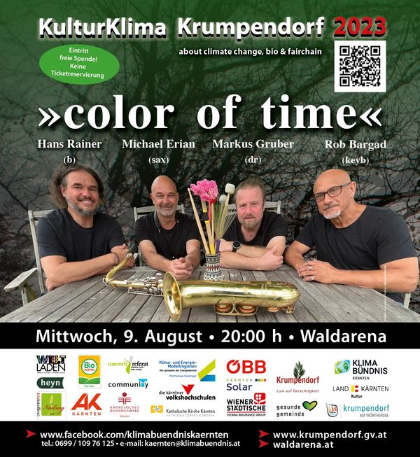 9.August - 20:00 Uhr - Markus Gruber´s "color of time" heute im Festsaal der Gemeinde Hauptstrasse 145