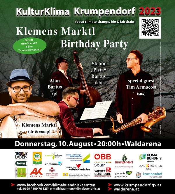 10.August - 20.00 Uhr KLEMENS MARKTL “BIRTHDAY TRIO”