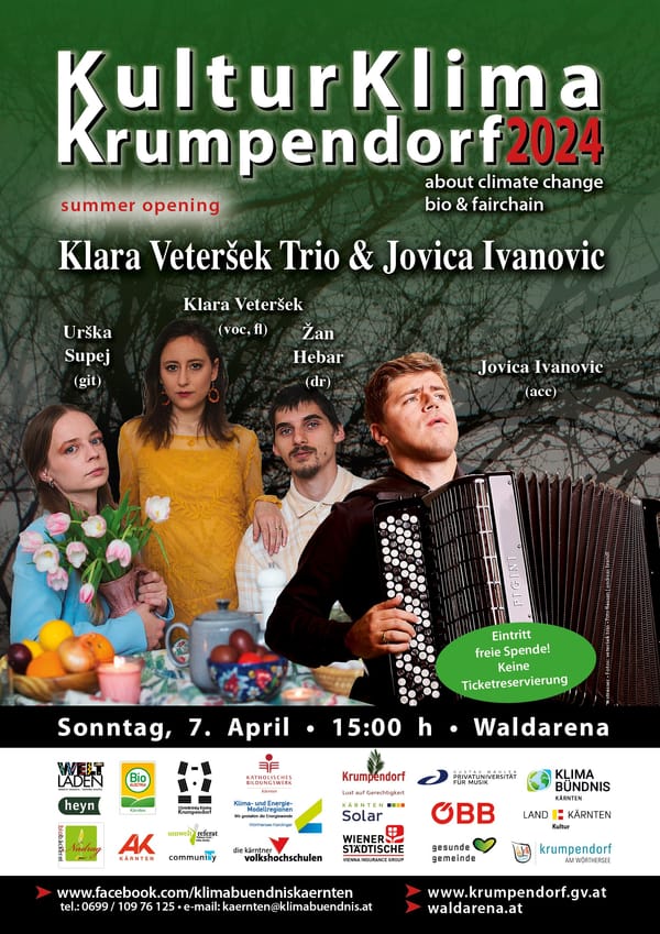 So. 07.April, 15.00 Uhr Klara Veteršek – voc., fl., Urška Supej – git., Žan Hebar – dr., Jovica Ivanovic (acc.)