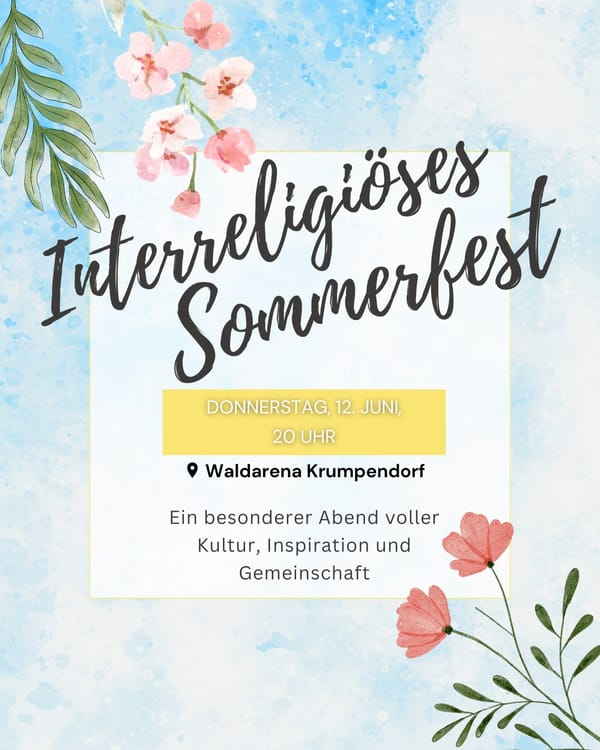 Do.,12.06., 20:00 Uhr: Intereligiöses Sommerfest