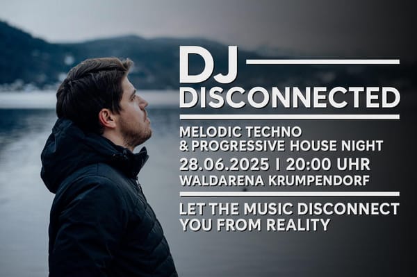 Sa.,28.06.,20:00 Uhr: DJ Disconnected