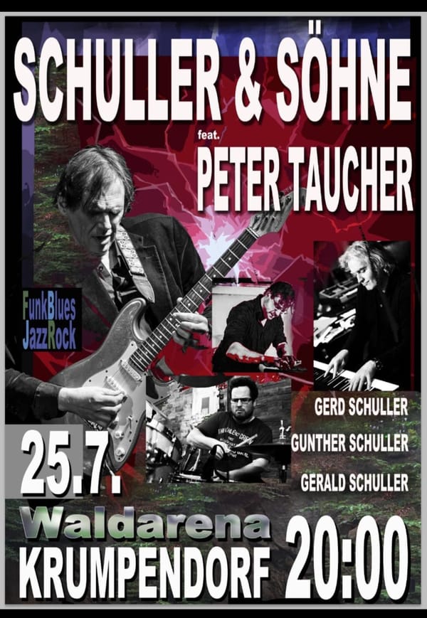 Freitag, 25.07., 20:00 Uhr: Schuller & Söhne (wegen Schlechtwetter abgesagt)