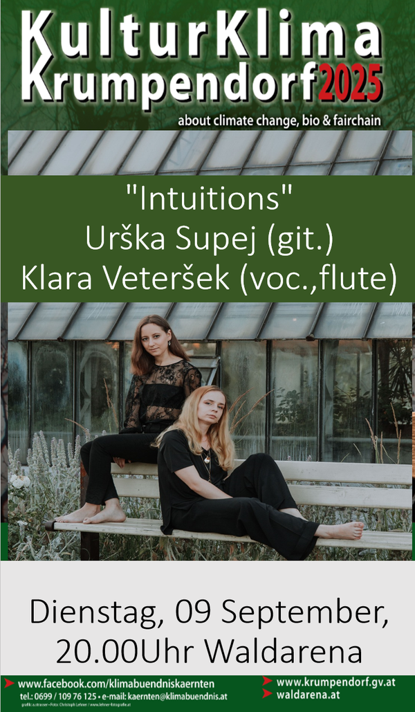 Di.,09.09.,20:00 Uhr - wegen Regenwetter abgesagt: Klara Veteršek (Gesang) Urška Supej (Gitarre)